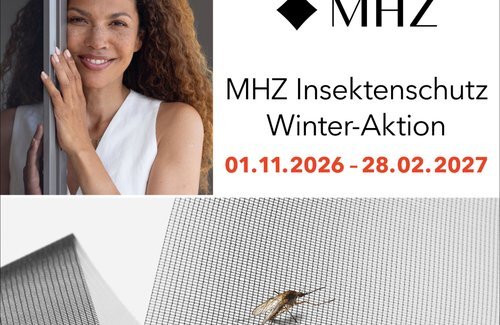 Das Bild zeigt eine Frau am Fenster und darunter in vergrößerter Darstellung eine Insektenschutzgewebe mit einer Mücke darauf. Rechts oben im Bild sieht man die Aktion: MHZ Insektenschutz-Winter-Aktion vom 1.11.2026-28.2.2027