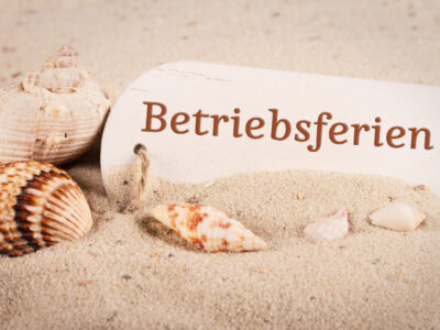 Wir machen Betriebsurlaub!